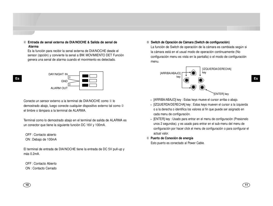 Samsung ICD-831P/ACDC manual ⑤ Switch de Opración de Cámara Switch de configuración, ➅ Puerto de Conexión de energía 