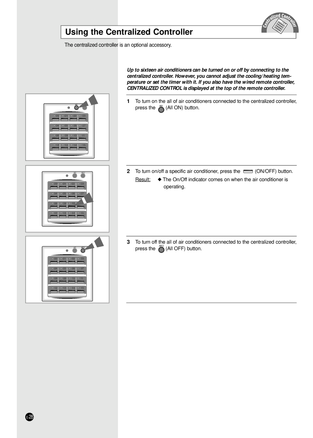 Samsung ICH1800E ICH2400E Using the Centralized Controller, Centralized controller is an optional accessory 