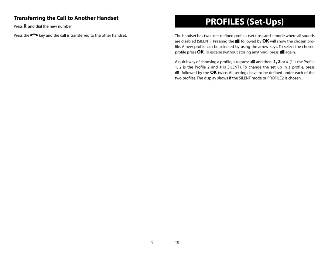 Samsung iDCS SLiM manual Profiles Set-Ups, Transferring the Call to Another Handset 