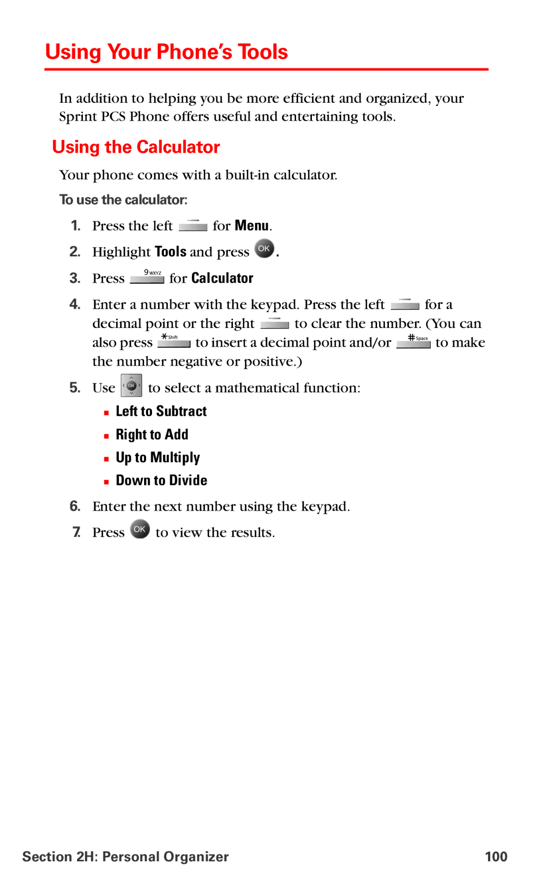 Samsung IP-A790 manual Using Your Phone’s Tools, Using the Calculator, To use the calculator, Personal Organizer 100 