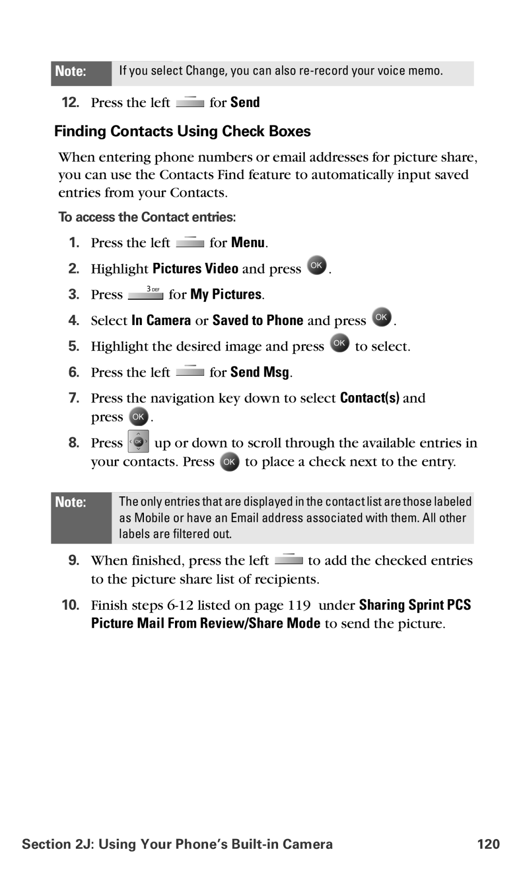 Samsung IP-A790 manual Finding Contacts Using Check Boxes, Select In Camera or Saved to Phone and press 