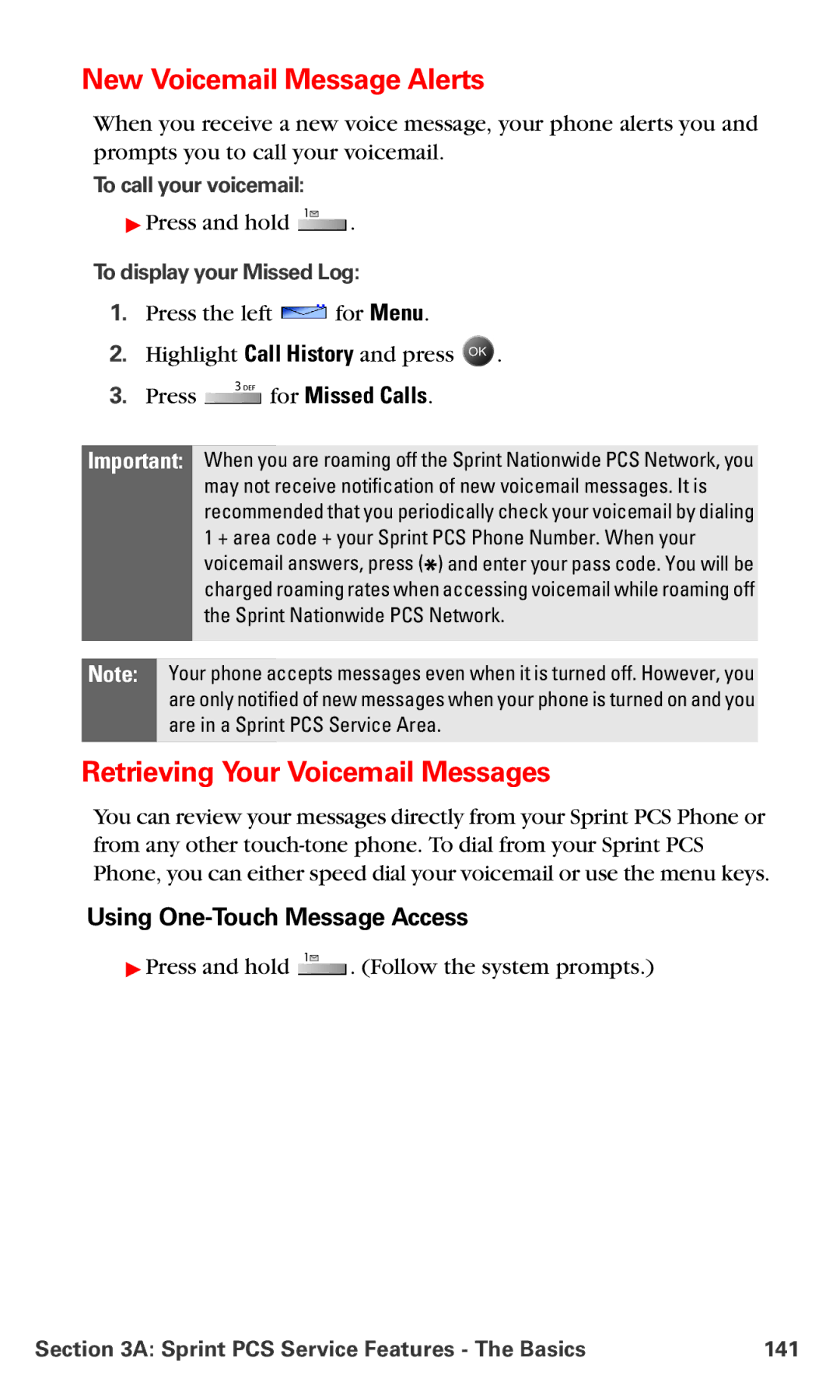 Samsung IP-A790 manual New Voicemail Message Alerts, Retrieving Your Voicemail Messages, Using One-Touch Message Access 