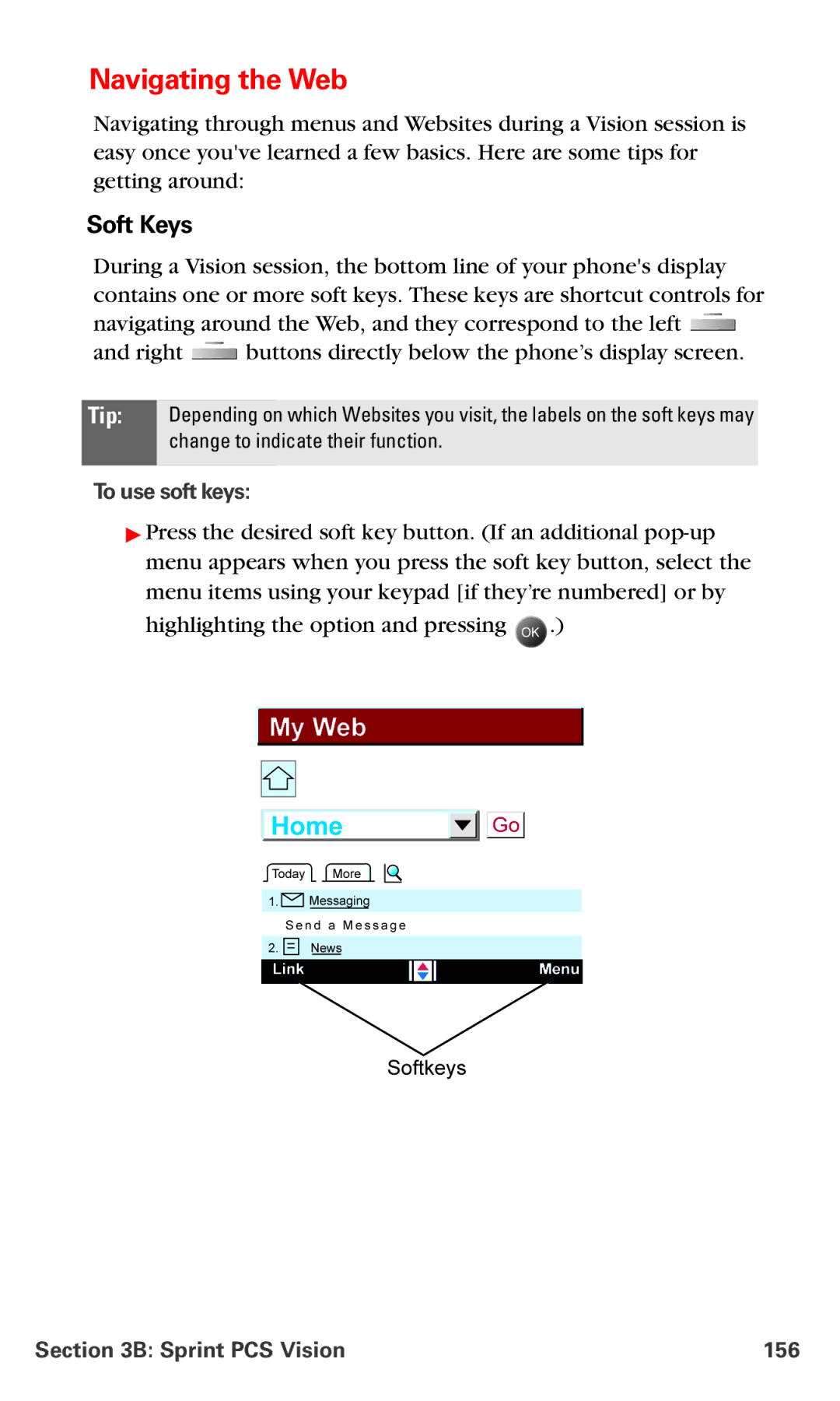 Samsung IP-A790 manual Navigating the Web, Soft Keys, To use soft keys, Sprint PCS Vision 156 