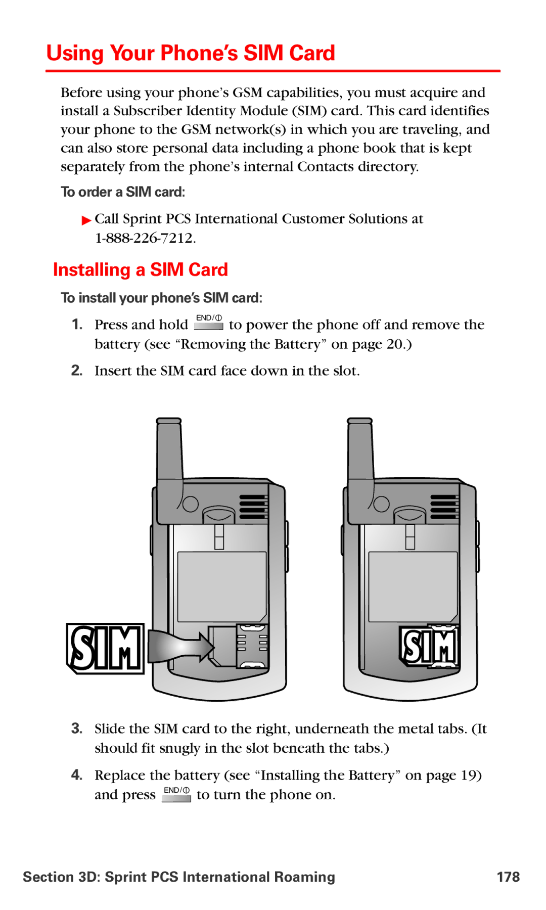 Samsung IP-A790 Using Your Phone’s SIM Card, Installing a SIM Card, To order a SIM card, To install your phone’s SIM card 