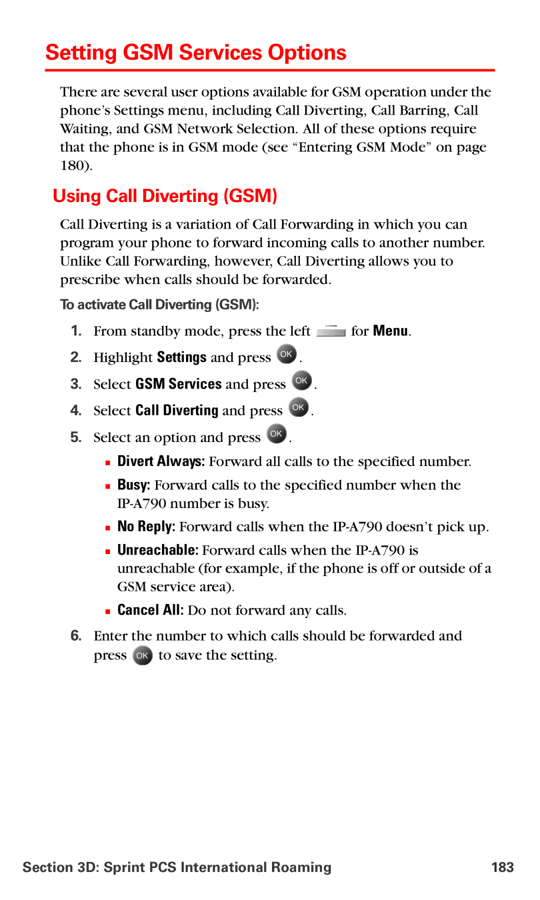 Samsung IP-A790 manual Setting GSM Services Options, Using Call Diverting GSM, To activate Call Diverting GSM 