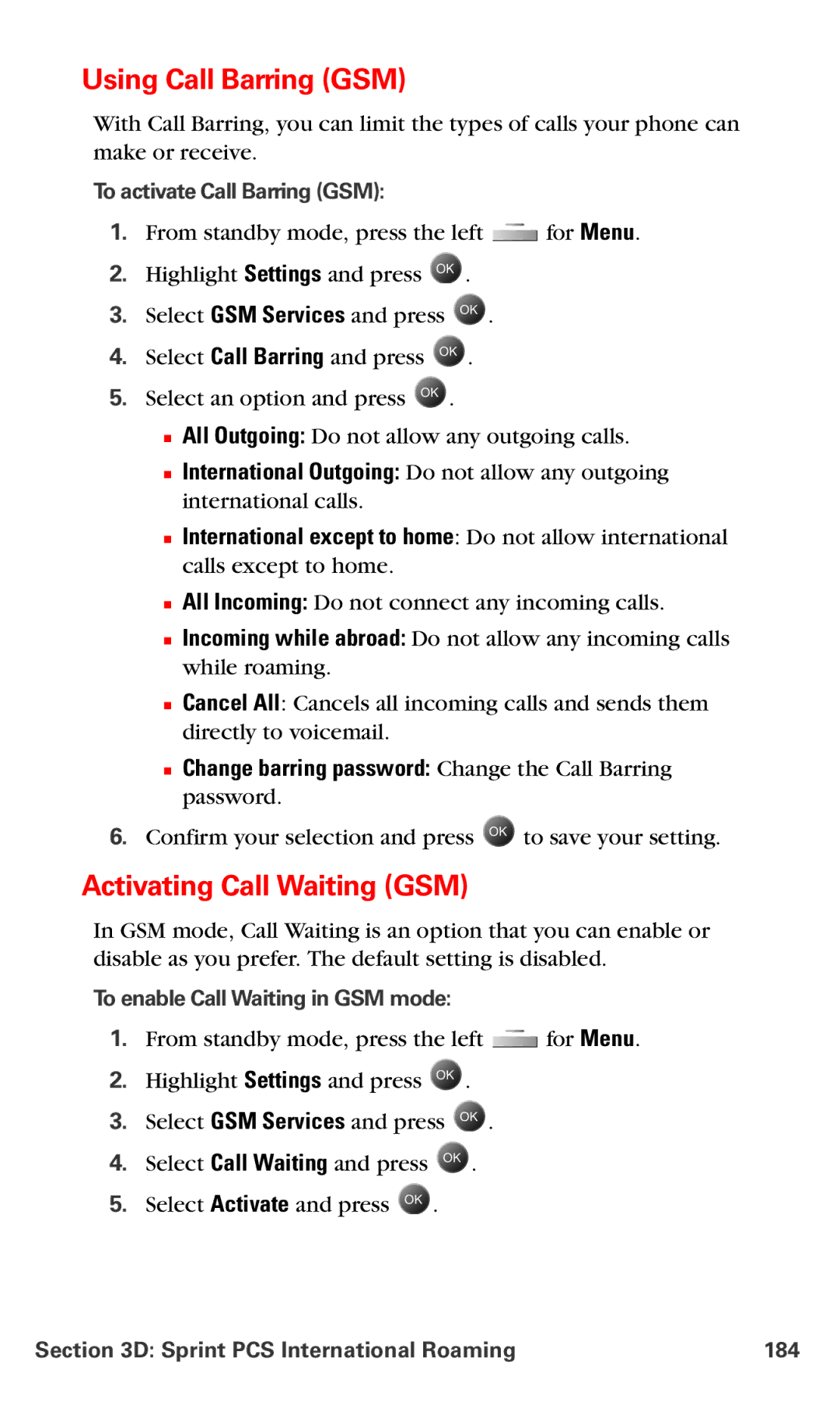 Samsung IP-A790 manual Using Call Barring GSM, Activating Call Waiting GSM, To activate Call Barring GSM 