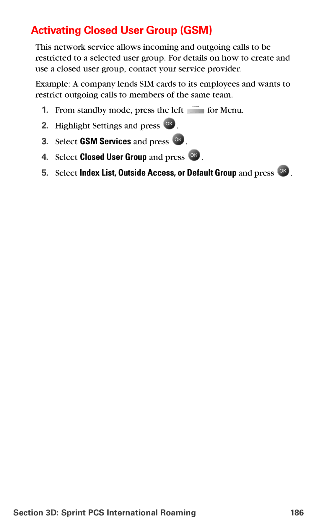 Samsung IP-A790 manual Activating Closed User Group GSM, Sprint PCS International Roaming 186 