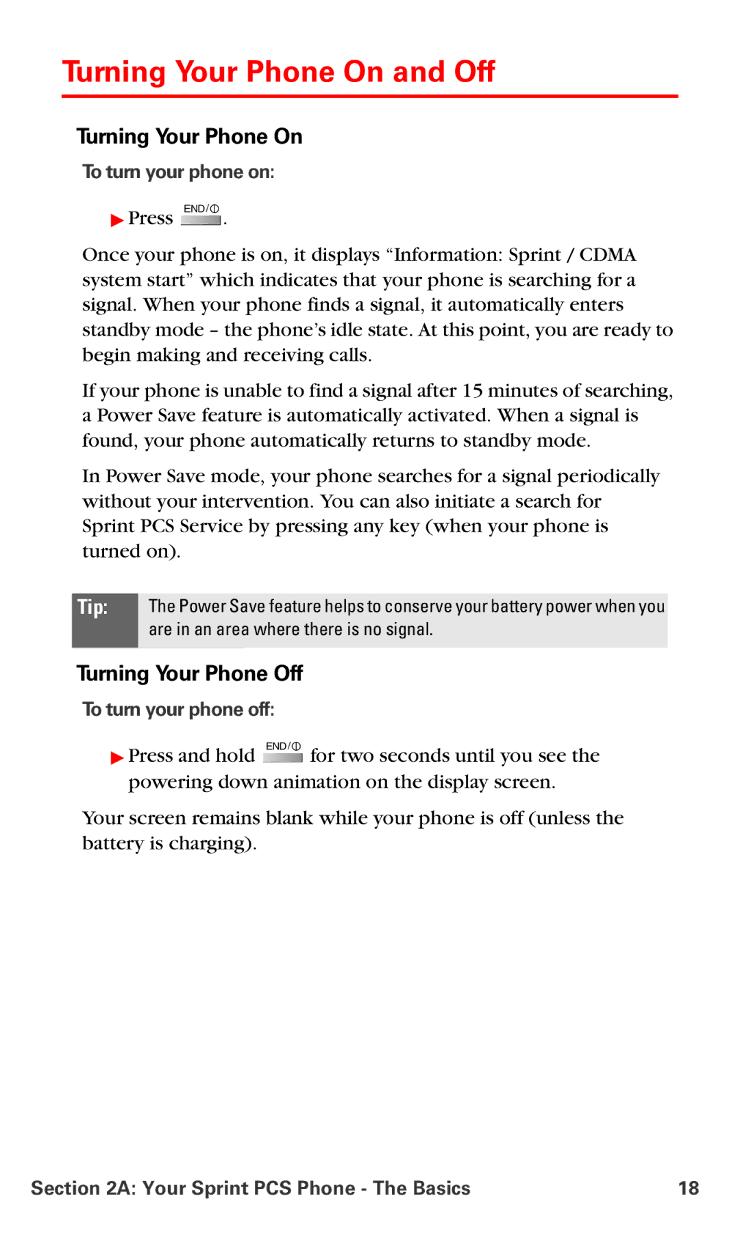 Samsung IP-A790 manual Turning Your Phone On and Off, Turning Your Phone Off, To turn your phone on, To turn your phone off 