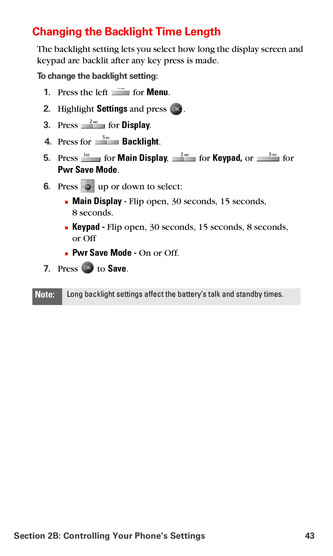 Samsung IP-A790 manual Changing the Backlight Time Length,  Pwr Save Mode On or Off, To change the backlight setting 