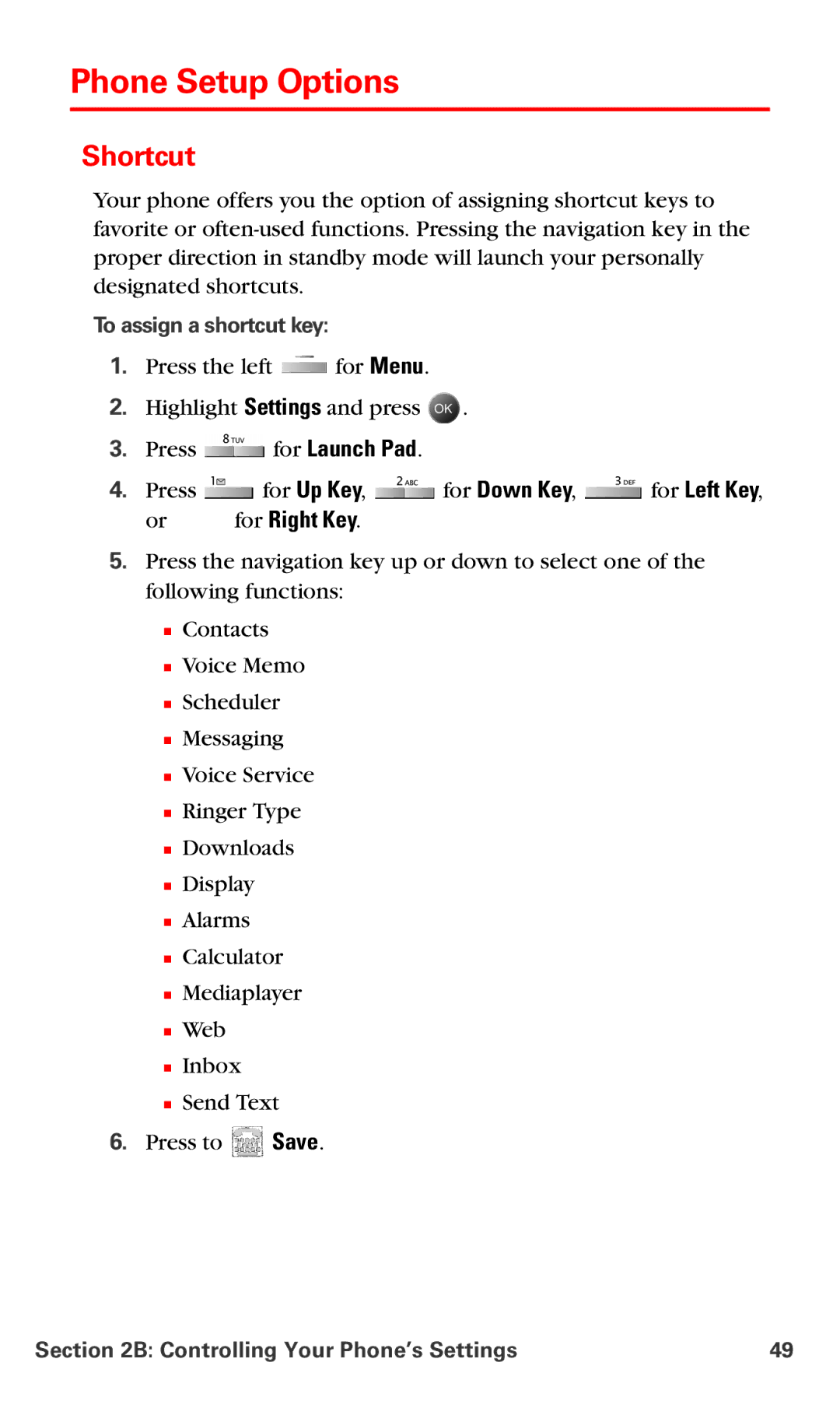 Samsung IP-A790 manual Phone Setup Options, Shortcut, To assign a shortcut key 