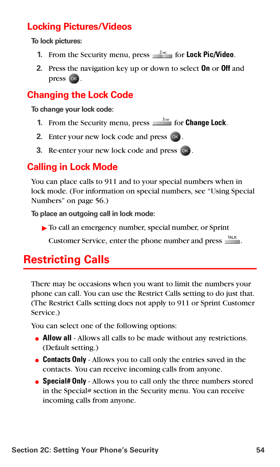 Samsung IP-A790 manual Restricting Calls, Locking Pictures/Videos, Changing the Lock Code, Calling in Lock Mode 