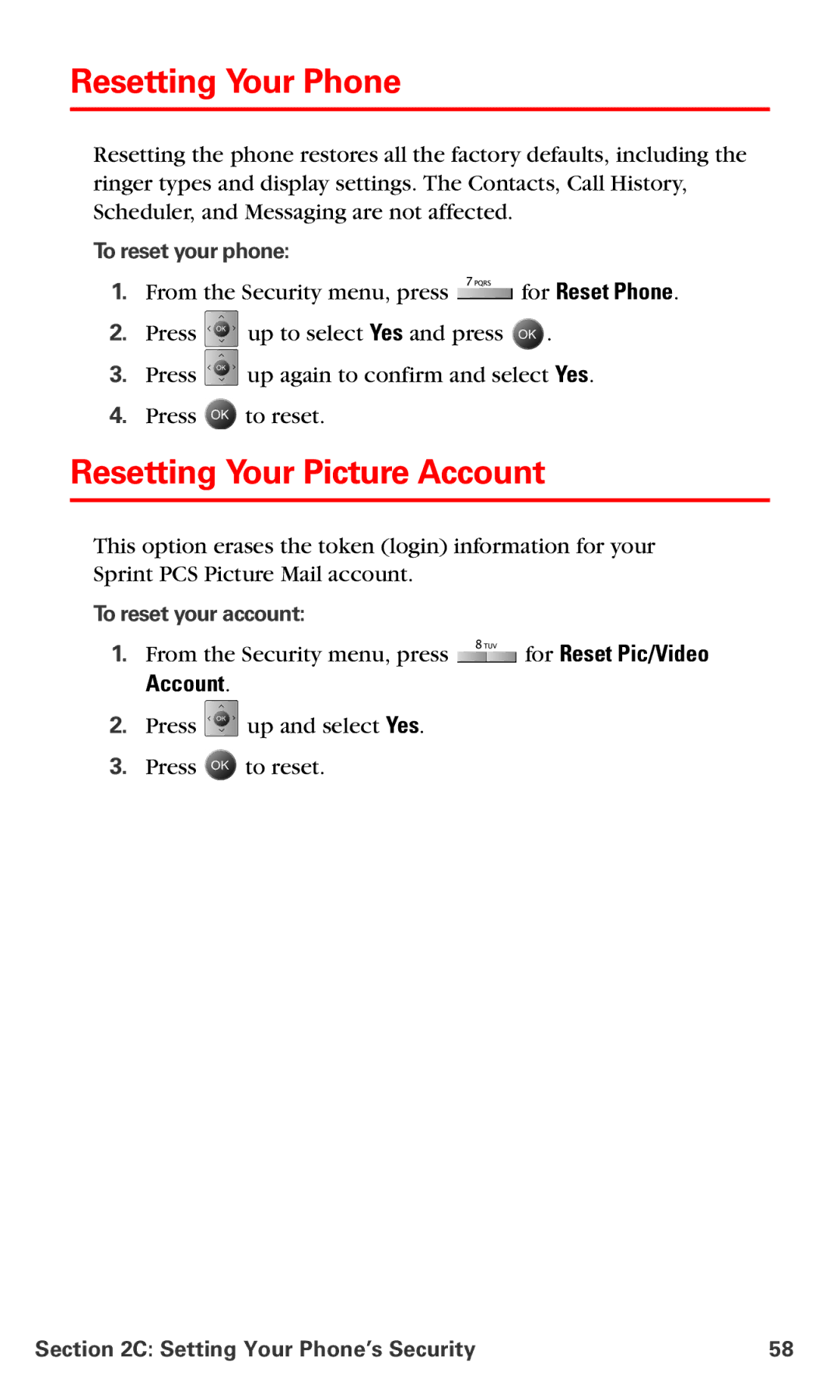 Samsung IP-A790 manual Resetting Your Phone, Resetting Your Picture Account, To reset your phone, To reset your account 