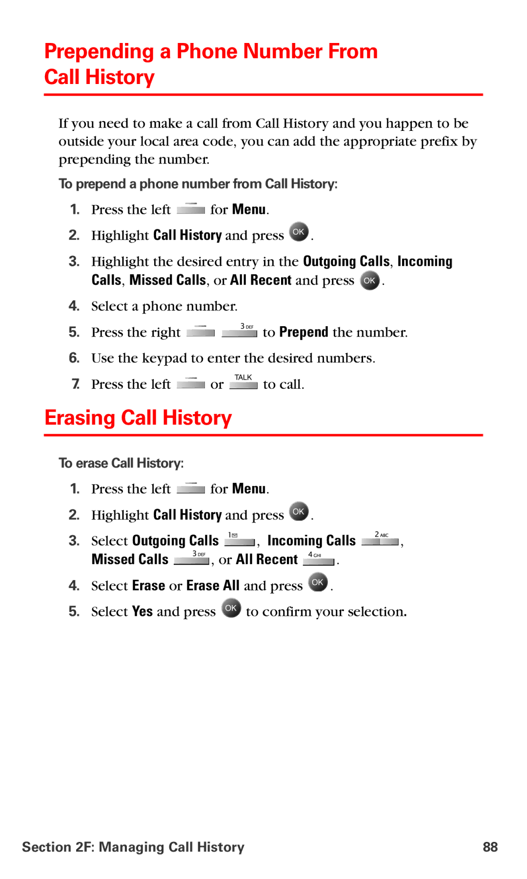 Samsung IP-A790 manual Prepending a Phone Number From Call History, Erasing Call History, To erase Call History 