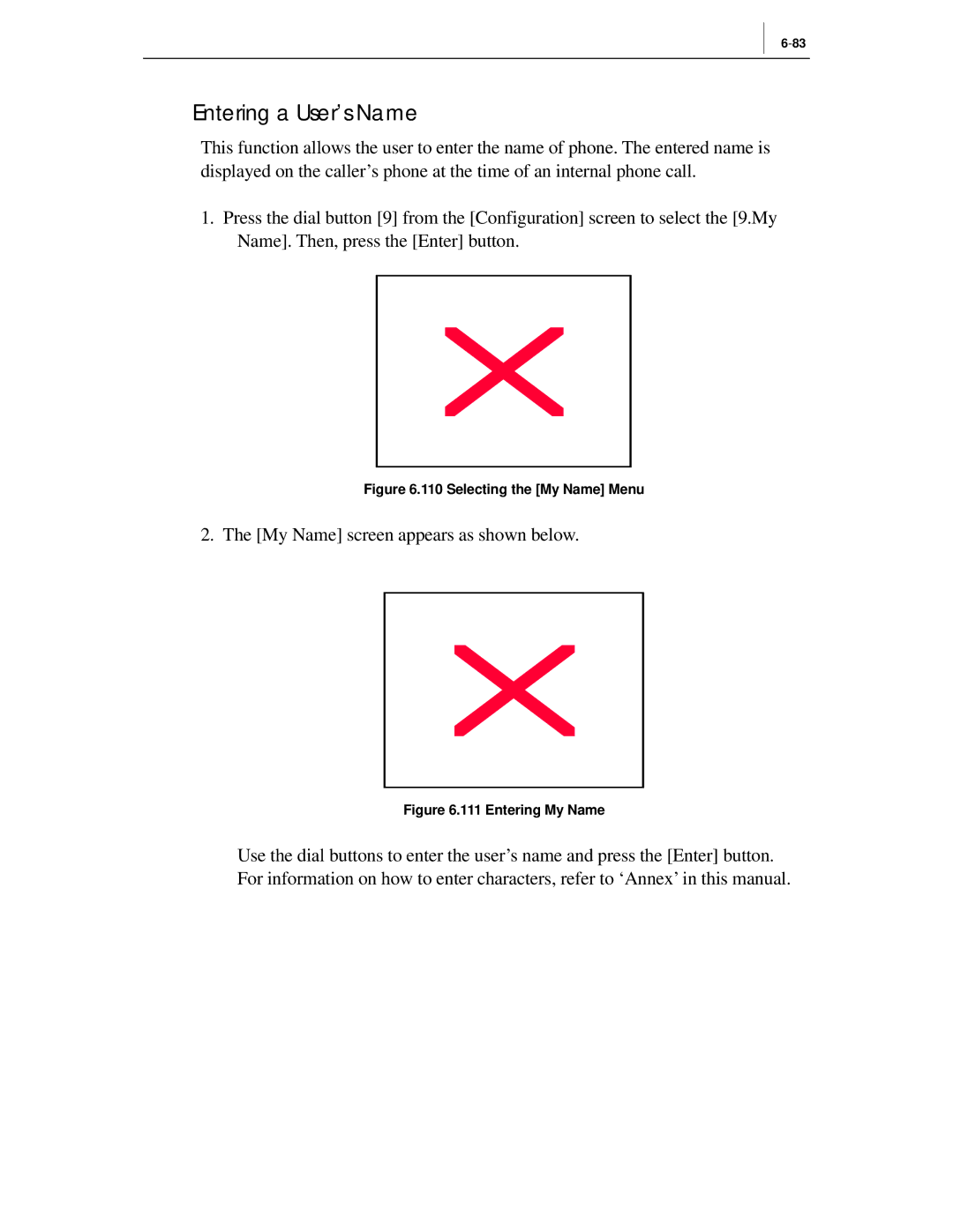 Samsung ITP-5012L manual Entering a User’s Name, Selecting the My Name Menu 