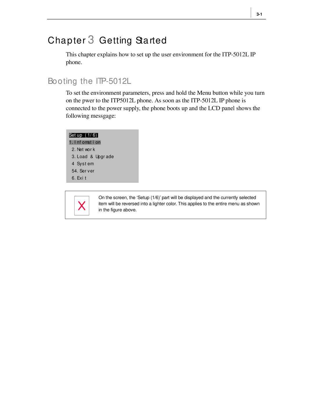 Samsung manual Getting Started, Booting the ITP-5012L 