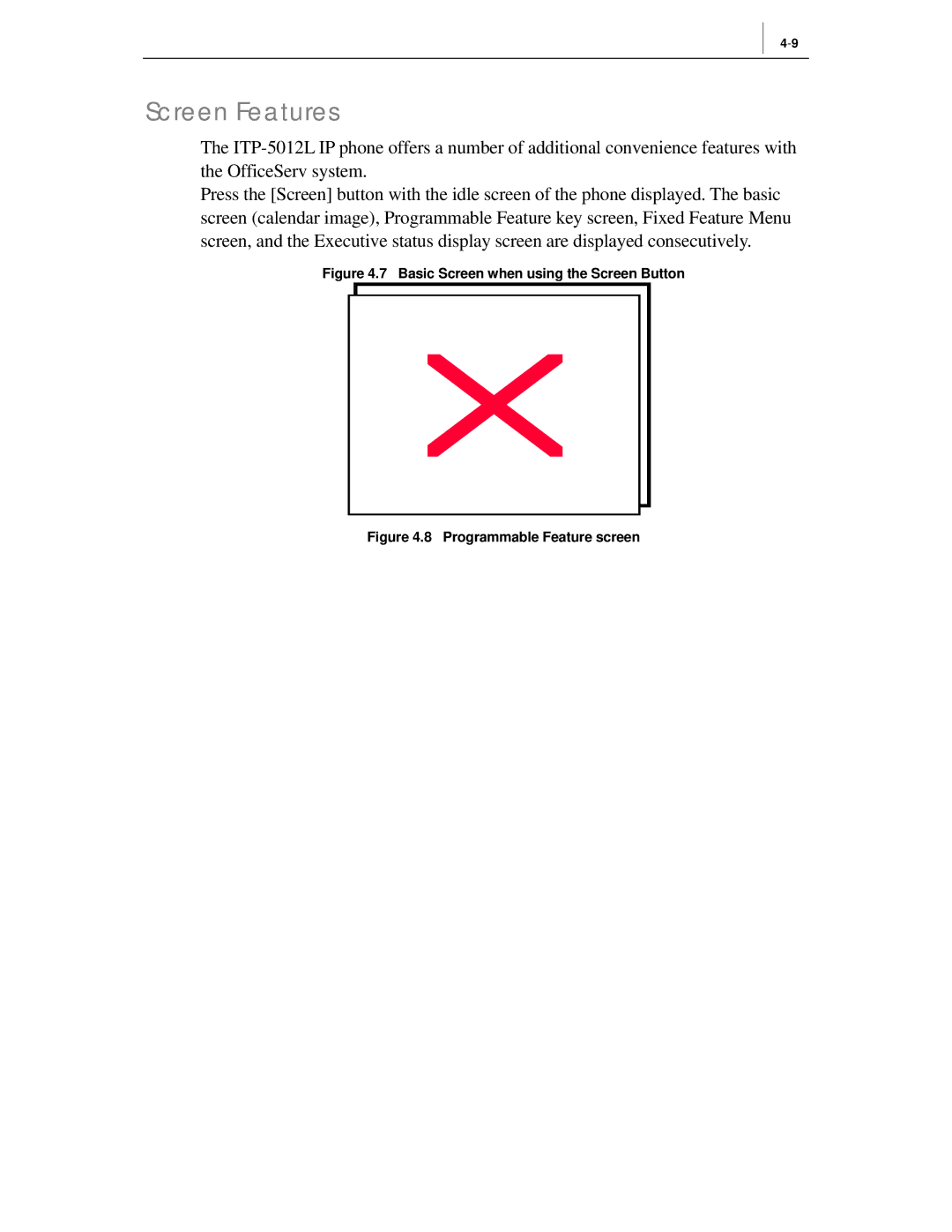 Samsung ITP-5012L manual Screen Features, Basic Screen when using the Screen Button 