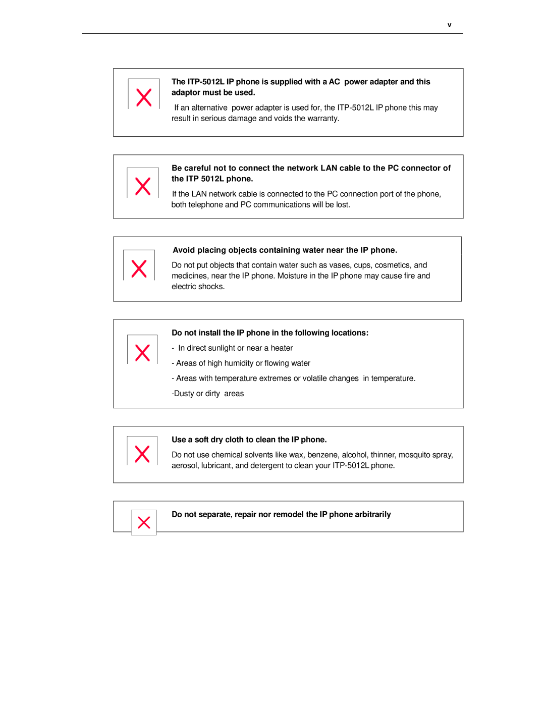 Samsung ITP-5012L manual Avoid placing objects containing water near the IP phone 