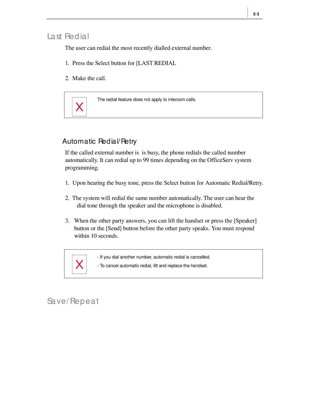 Samsung ITP-5012L manual Last Redial, Save/Repeat, Automatic Redial/Retry 