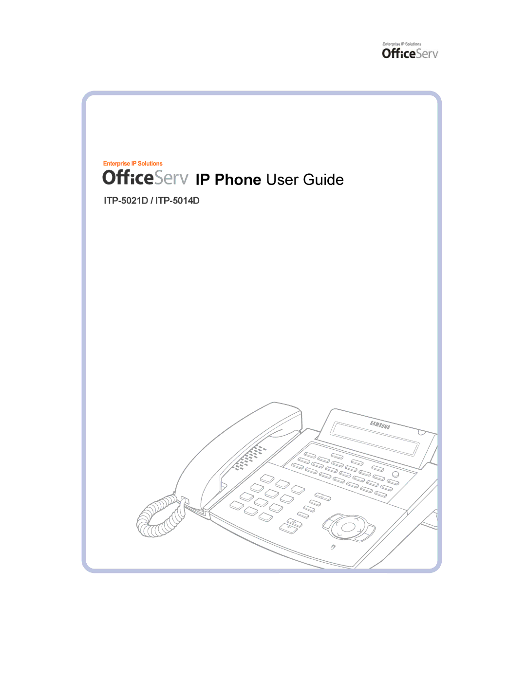 Samsung ITP-5014D manual IP Phone User Guide 