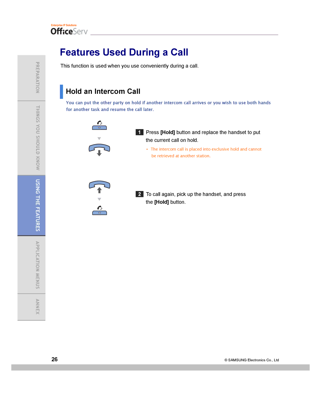 Samsung ITP-5014D manual Features Used During a Call, Hold an Intercom Call 