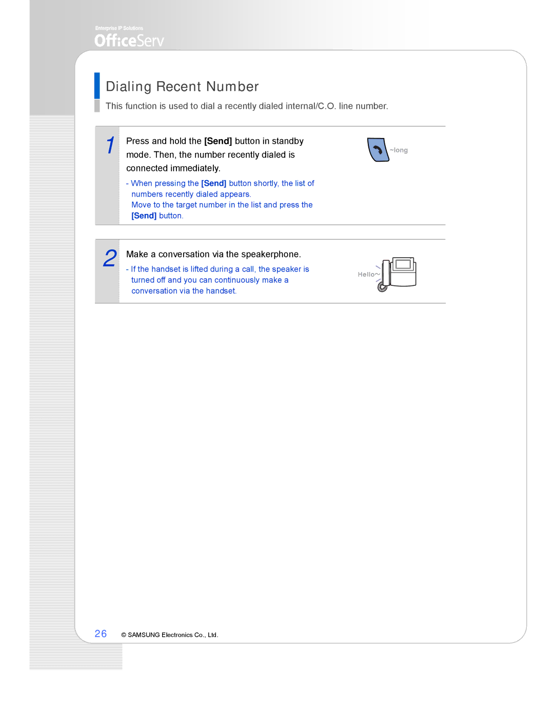 Samsung ITP-5112L manual Dialing Recent Number, Connected immediately 