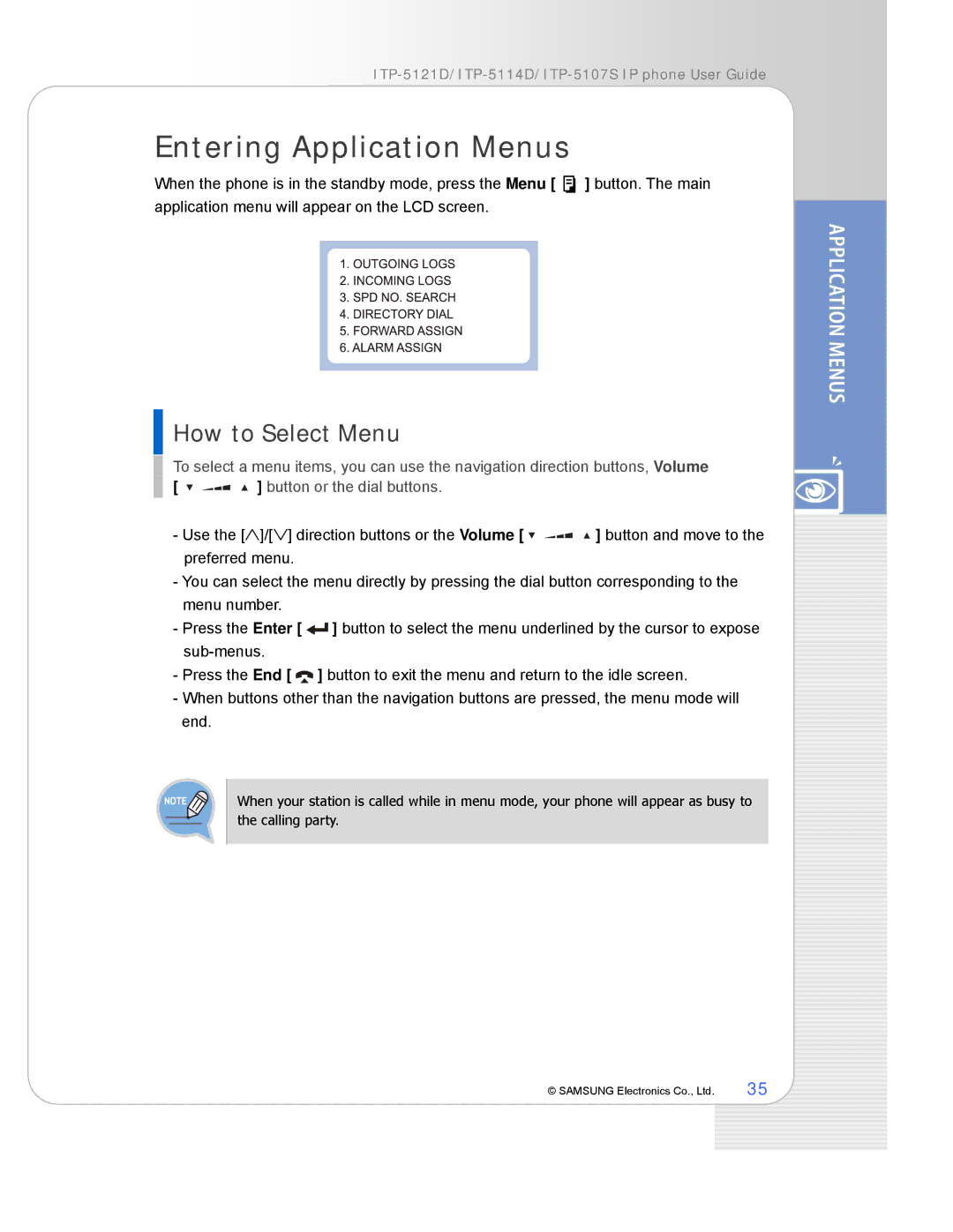 Samsung ITP-5114D, ITP-5121D, ITP-5107S manual Entering Application Menus, How to Select Menu 