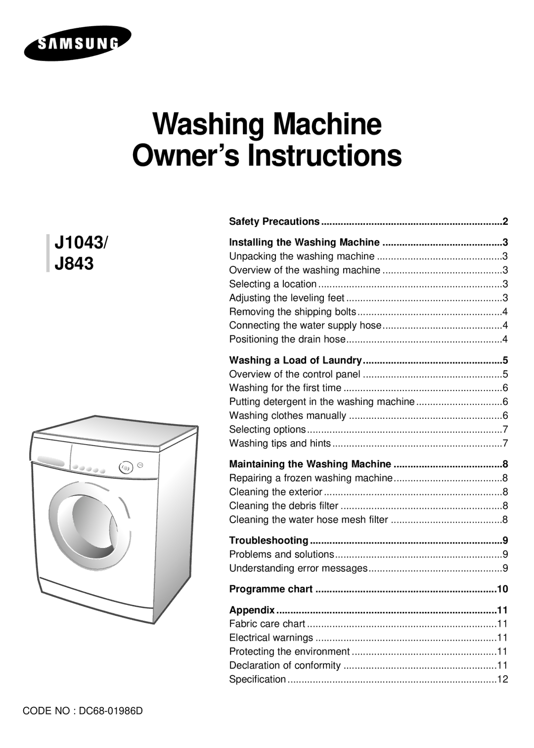 Samsung J1043GW/YKJ, J1043EW/YON, J843GW/YKJ, J843GW/YKW manual Washing Machine Owner’s Instructions 