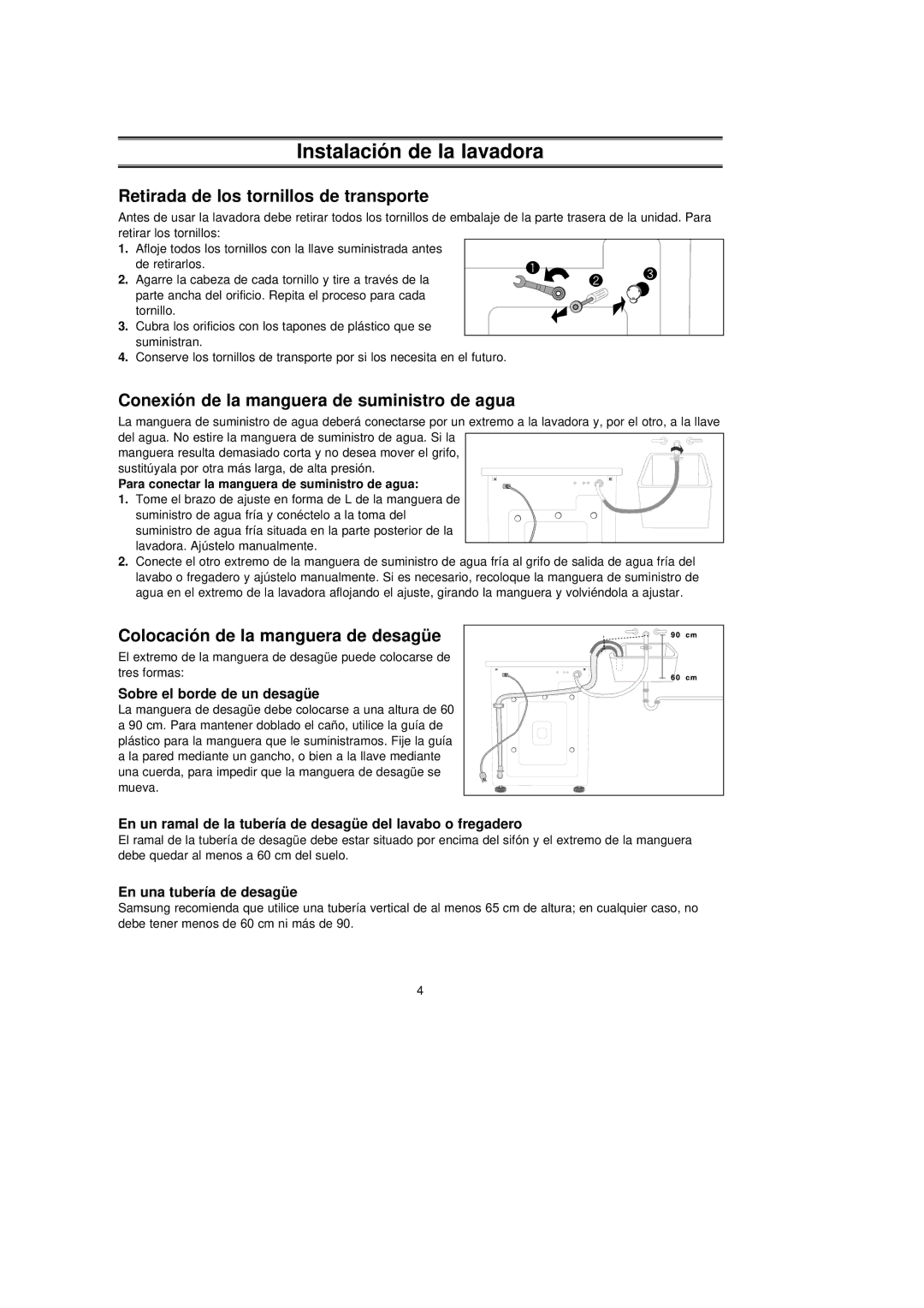 Samsung J1043GW/YGG manual Retirada de los tornillos de transporte, Conexión de la manguera de suministro de agua 