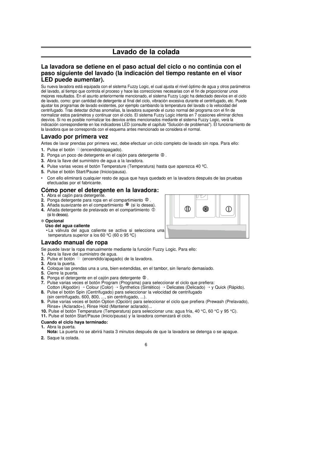 Samsung J1043GW/YGG Lavado por primera vez, Cómo poner el detergente en la lavadora, Lavado manual de ropa 