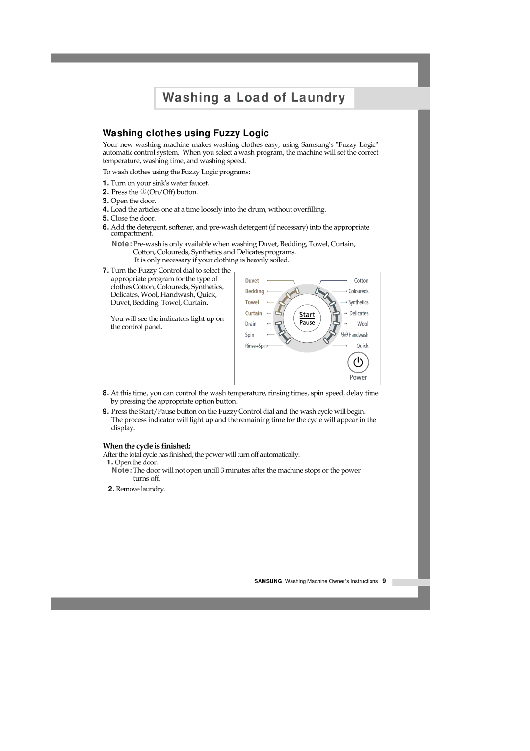 Samsung J1045AEW/YON manual Washing clothes using Fuzzy Logic, When the cycle is finished 