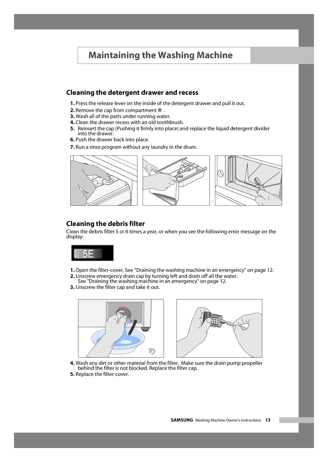 Samsung J855AC, J1255AC, J1255AS, J1255AV, J1055AV manual Cleaning the detergent drawer and recess, Cleaning the debris filter 