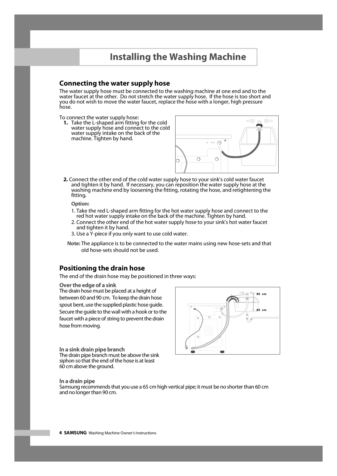 Samsung J1455AC, J1255AC, J1255AS, J1255AV, J1055AV, J1455AS manual Connecting the water supply hose, Positioning the drain hose 