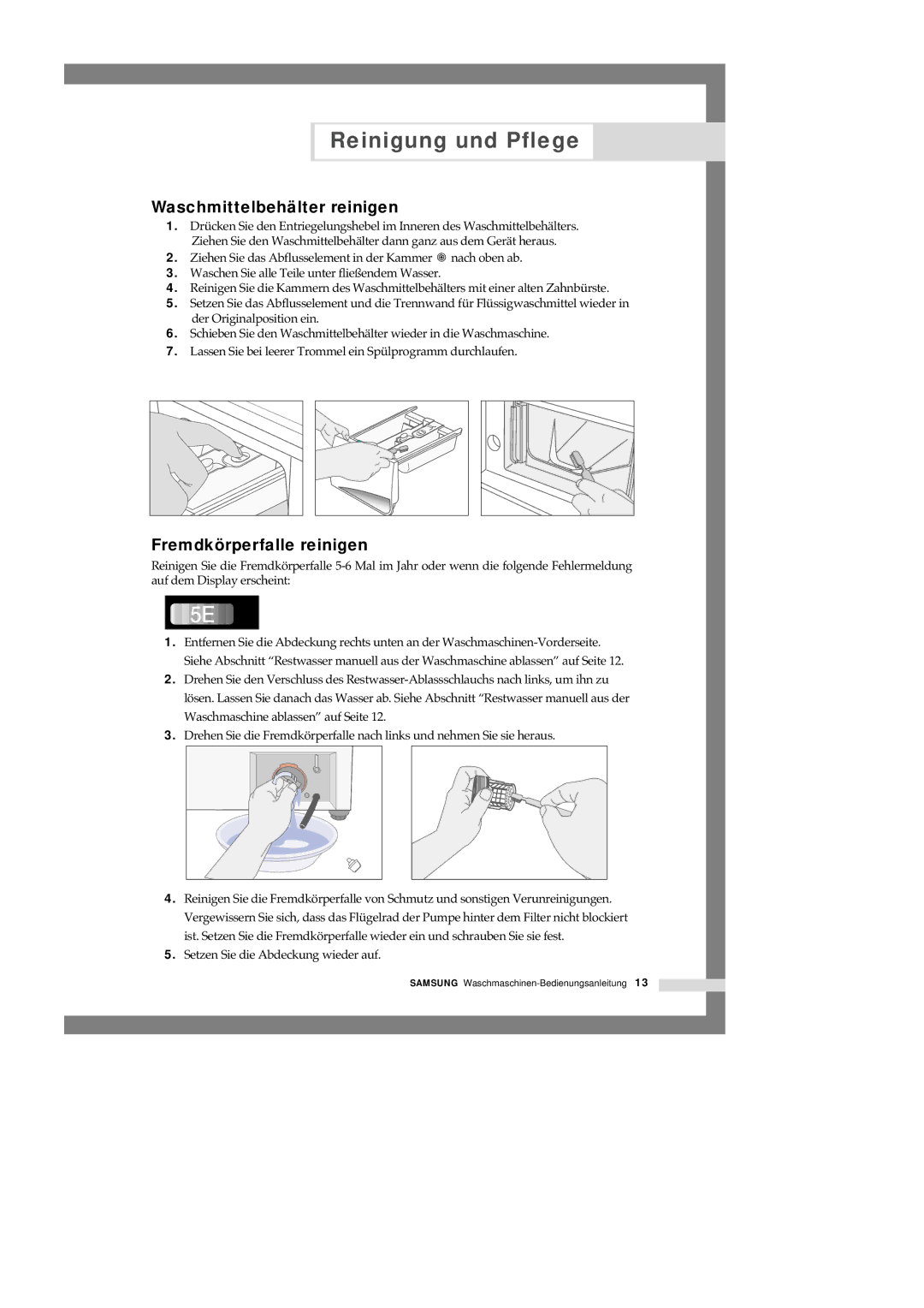 Samsung J1455GW/XEG, J1255GW/XEG manual Waschmittelbehälter reinigen, Fremdkörperfalle reinigen 