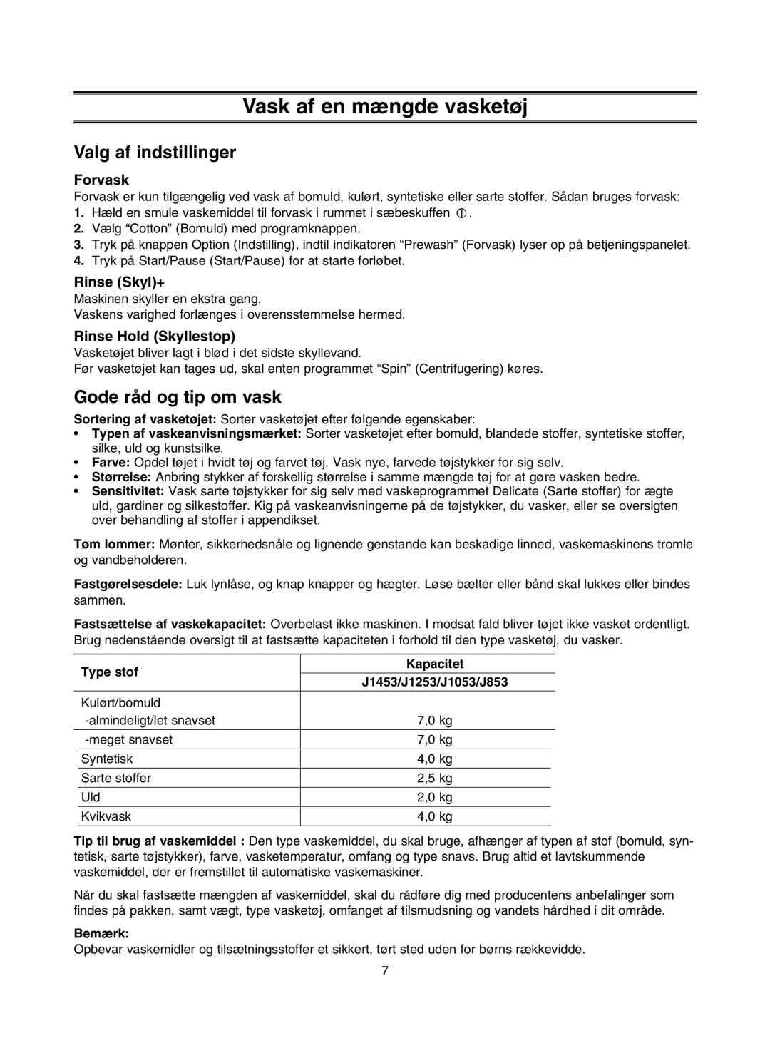 Samsung J1453GW/XEE manual Valg af indstillinger, Gode råd og tip om vask, Forvask, Rinse Skyl+, Rinse Hold Skyllestop 