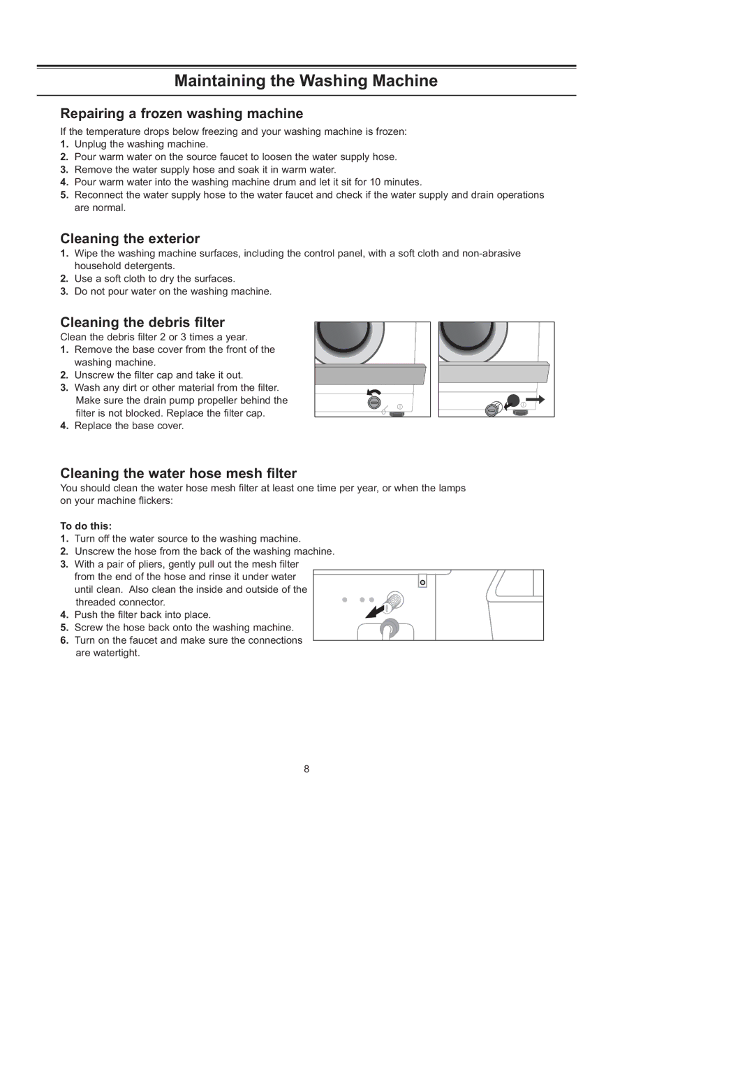 Samsung J1453GW/XEG manual Maintaining the Washing Machine, Repairing a frozen washing machine, Cleaning the exterior 