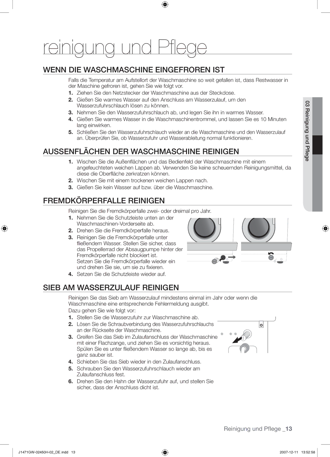 Samsung P1271GW/XEG Reinigung und Pflege, Wenn DIE Waschmaschine Eingefroren IST, Aussenflächen DER Waschmaschine Reinigen 