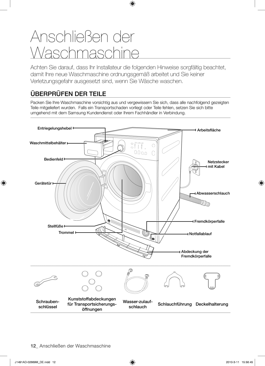 Samsung J1491ADW/XEG manual Anschließen der Waschmaschine, Überprüfen DER Teile 