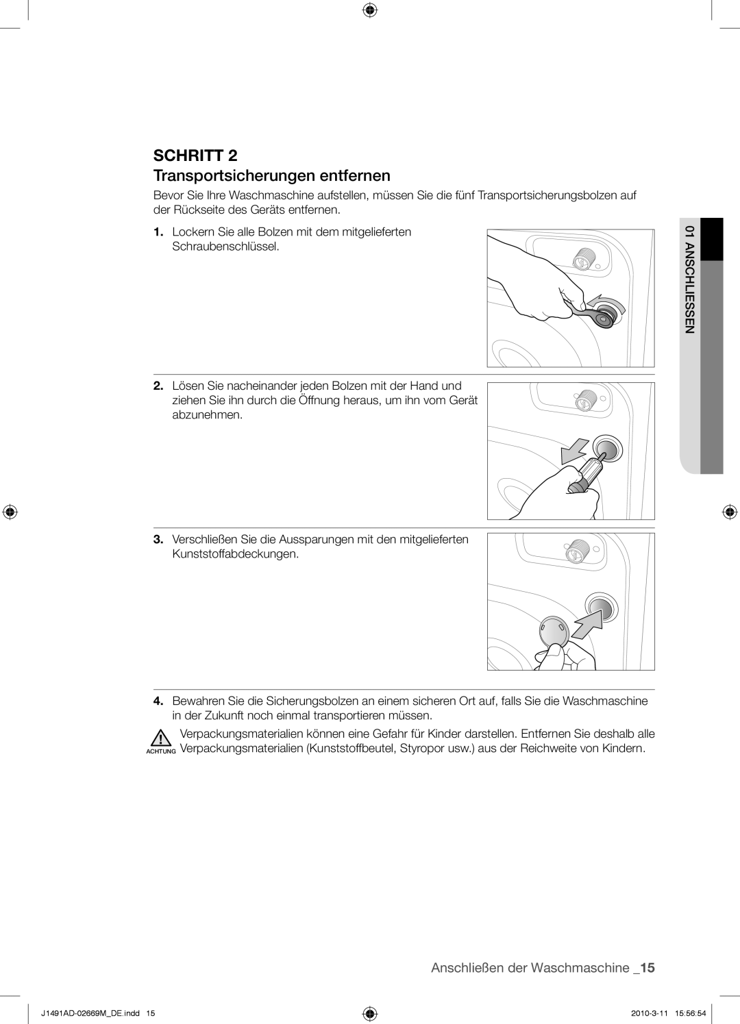 Samsung J1491ADW/XEG manual Transportsicherungen entfernen 