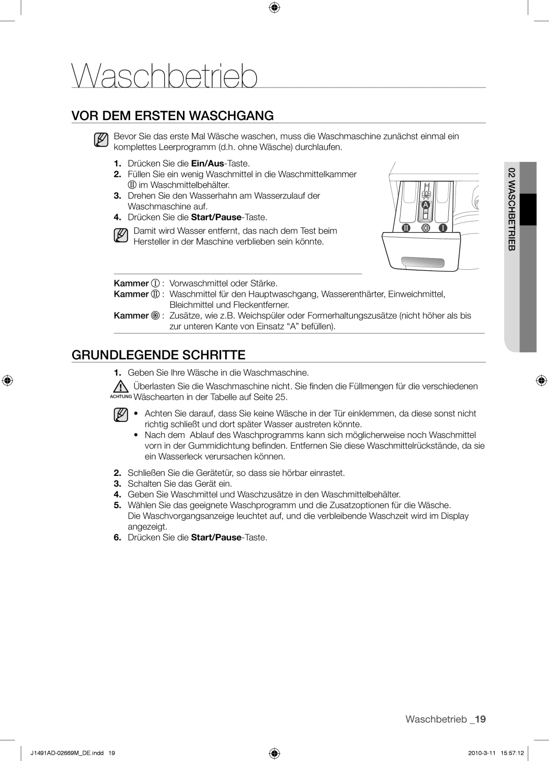 Samsung J1491ADW/XEG manual Waschbetrieb, VOR DEM Ersten Waschgang, Grundlegende Schritte 