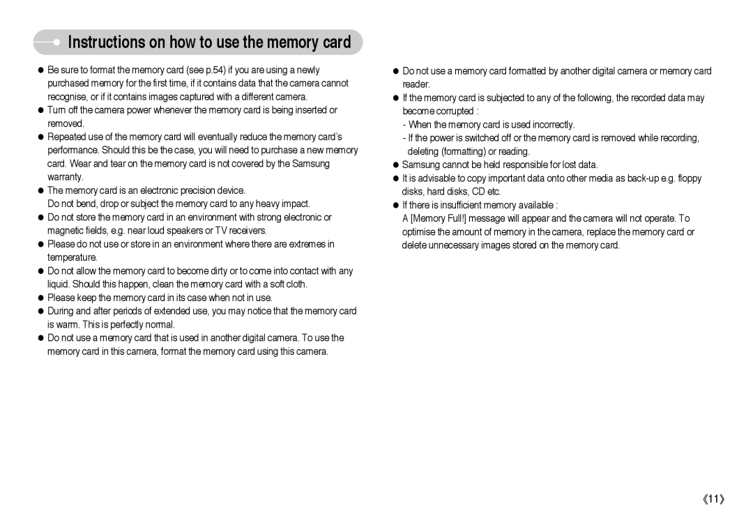 Samsung L Series manual Instructions on how to use the memory card 