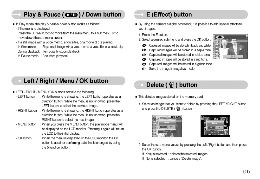 Samsung L Series manual Play & Pause / Down button, Left / Right / Menu / OK button, Delete button 