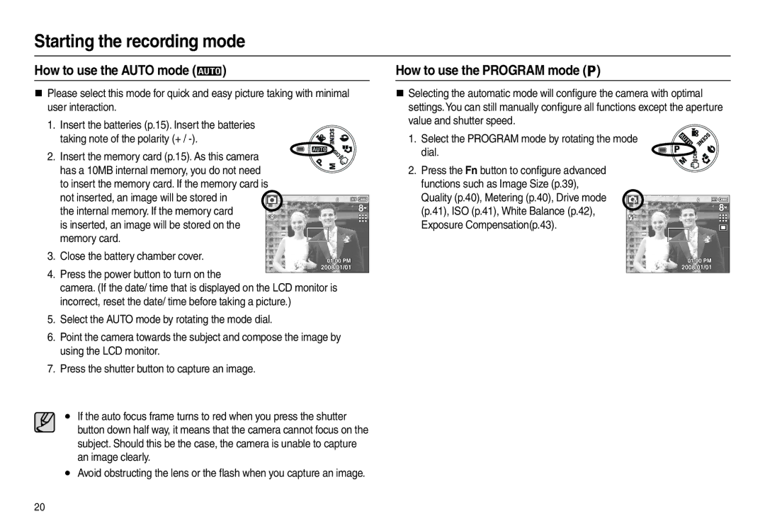 Samsung L100 manual Starting the recording mode, How to use the Auto mode, How to use the Program mode 