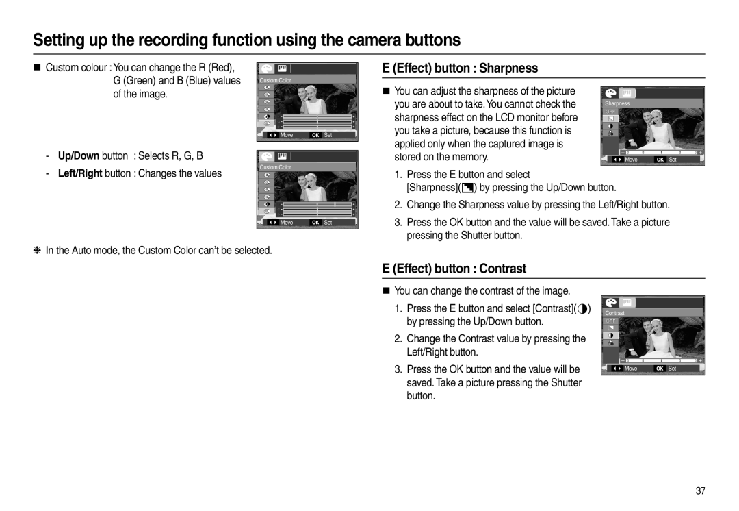 Samsung L100 manual Effect button Sharpness, Effect button Contrast, Image, „ You can change the contrast of the image 