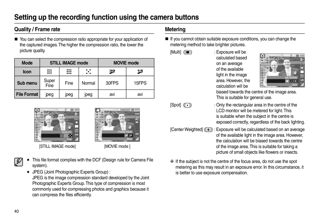 Samsung L100 manual Quality / Frame rate, Metering, Mode Still Image mode Movie mode 