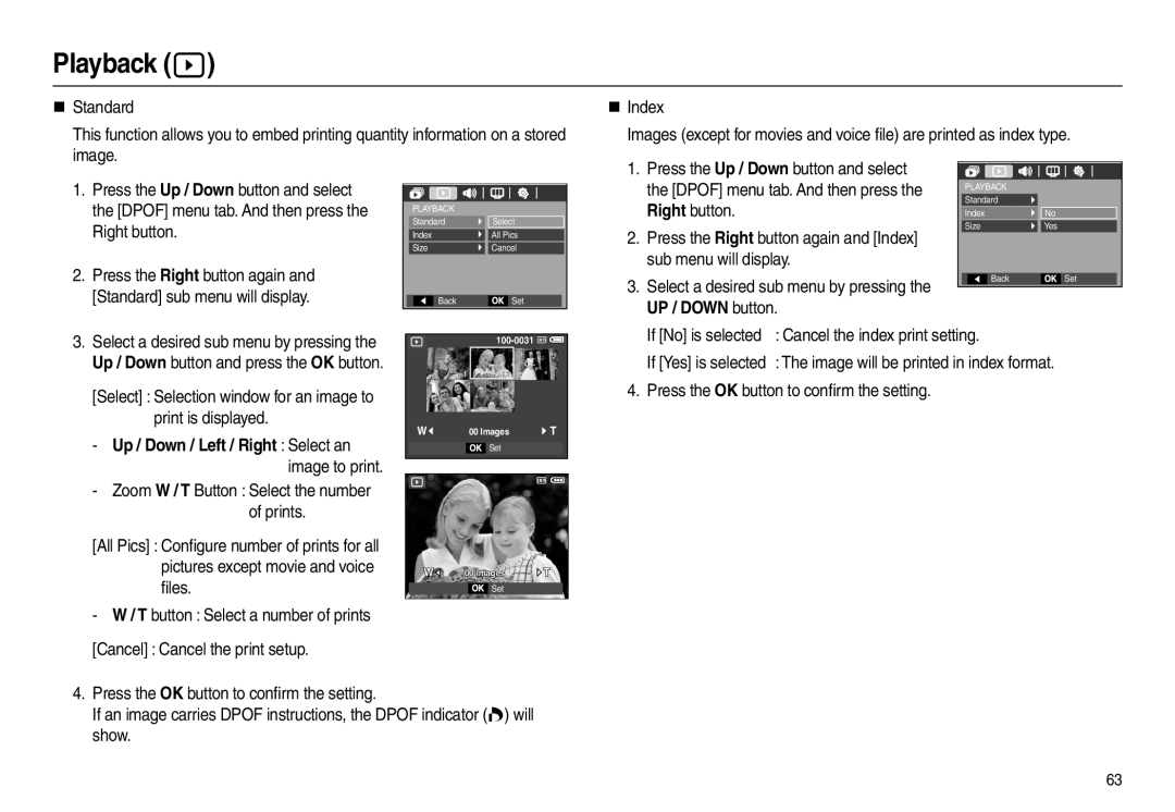 Samsung L100 manual Press the Right button again Standard sub menu will display, Select a desired sub menu by pressing 