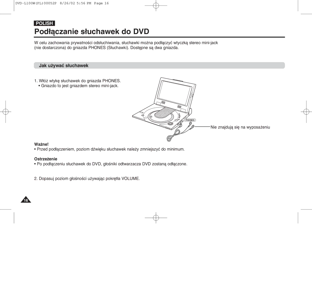 Samsung L100W manual Pod¸ˆczanie s¸uchawek do DVD, Jak uýywa s¸uchawek, Waýne 