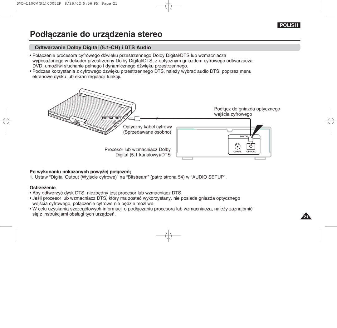 Samsung L100W manual Odtwarzanie Dolby Digital 5.1-CH i DTS Audio, Po wykonaniu pokazanych powyýej po¸ˆczeÄ, Ostrzeýenie 