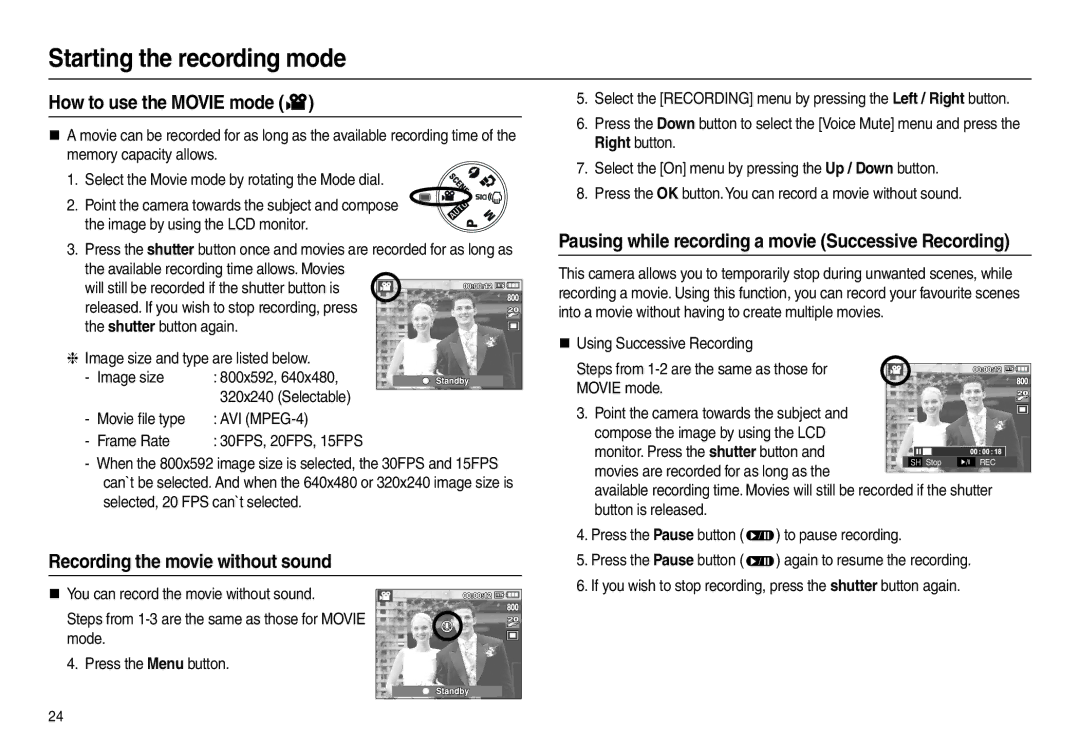 Samsung L200 manual How to use the Movie mode, Pausing while recording a movie Successive Recording 