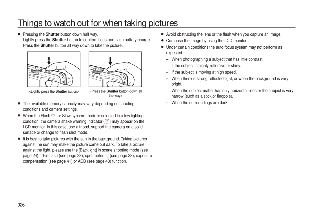 Samsung L310W manual Things to watch out for when taking pictures, 026, Pressing the Shutter button down half way 