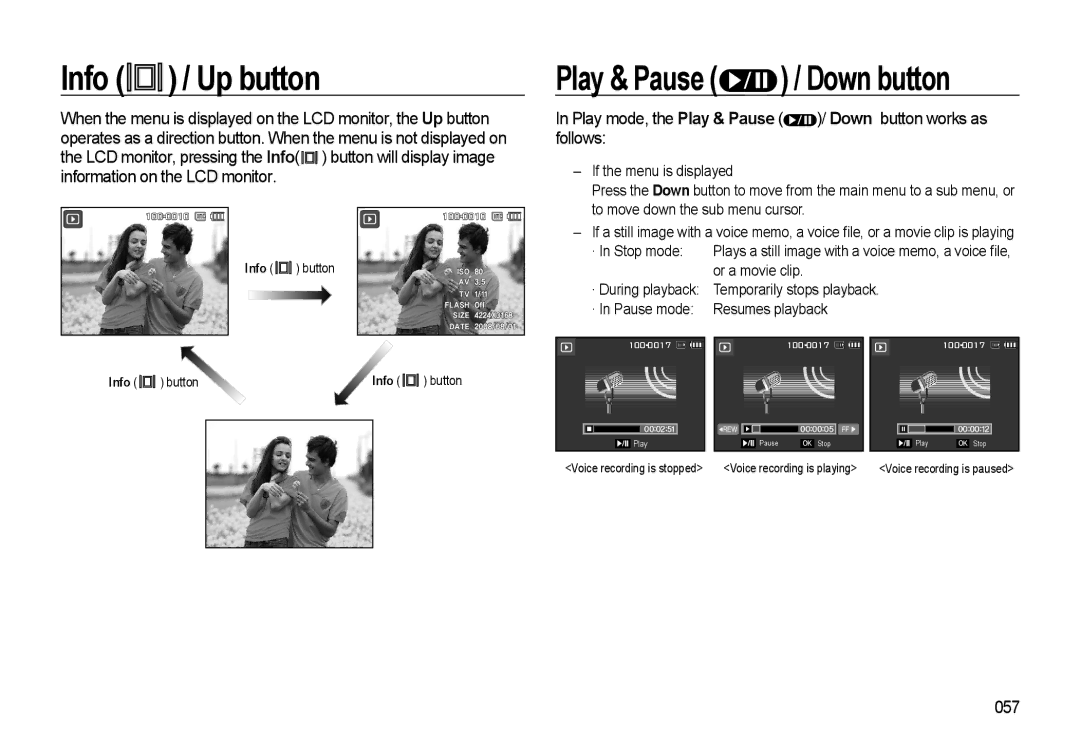 Samsung L310W manual Info / Up button, Play mode, the Play & Pause / Down button works as follows, 057 